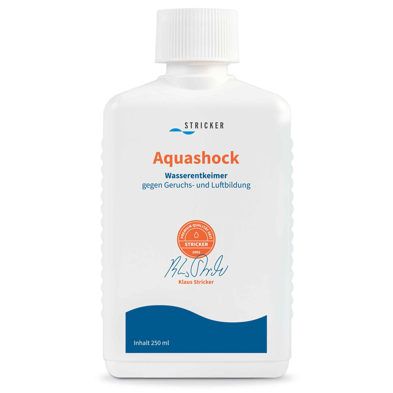 Aquashock - Bei Geruchsbildung und verstärkter Lufbildung durch Keime